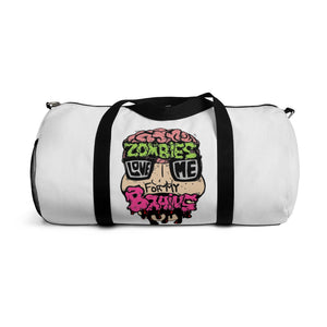 Zombies Love Me For My Brains Duffel Bag