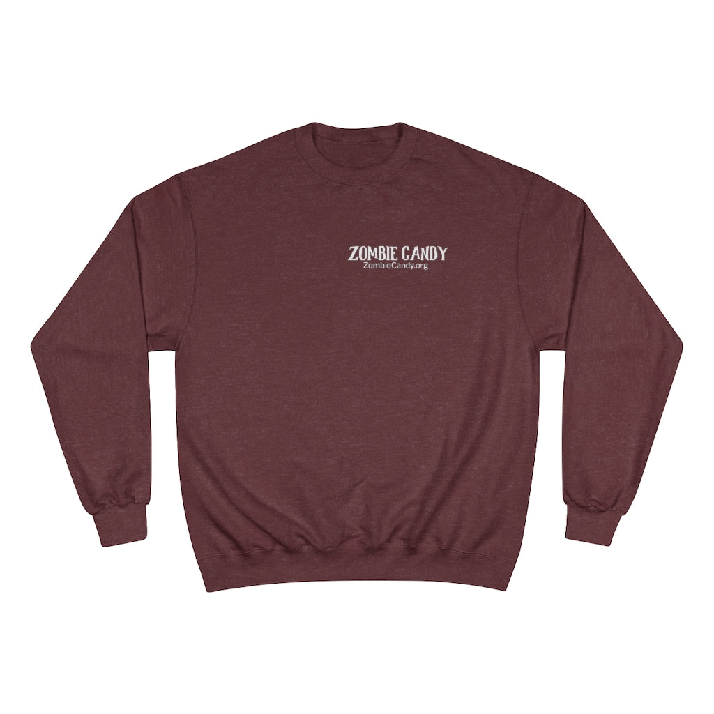 Zombies Love Me For My Brains Champion Sweatshirt