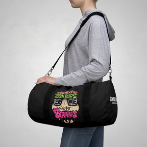 Zombies Love Me For My Brains Duffel Bag