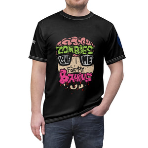 Zombies Love Me For My Brains Unisex AOP Cut & Sew Tee