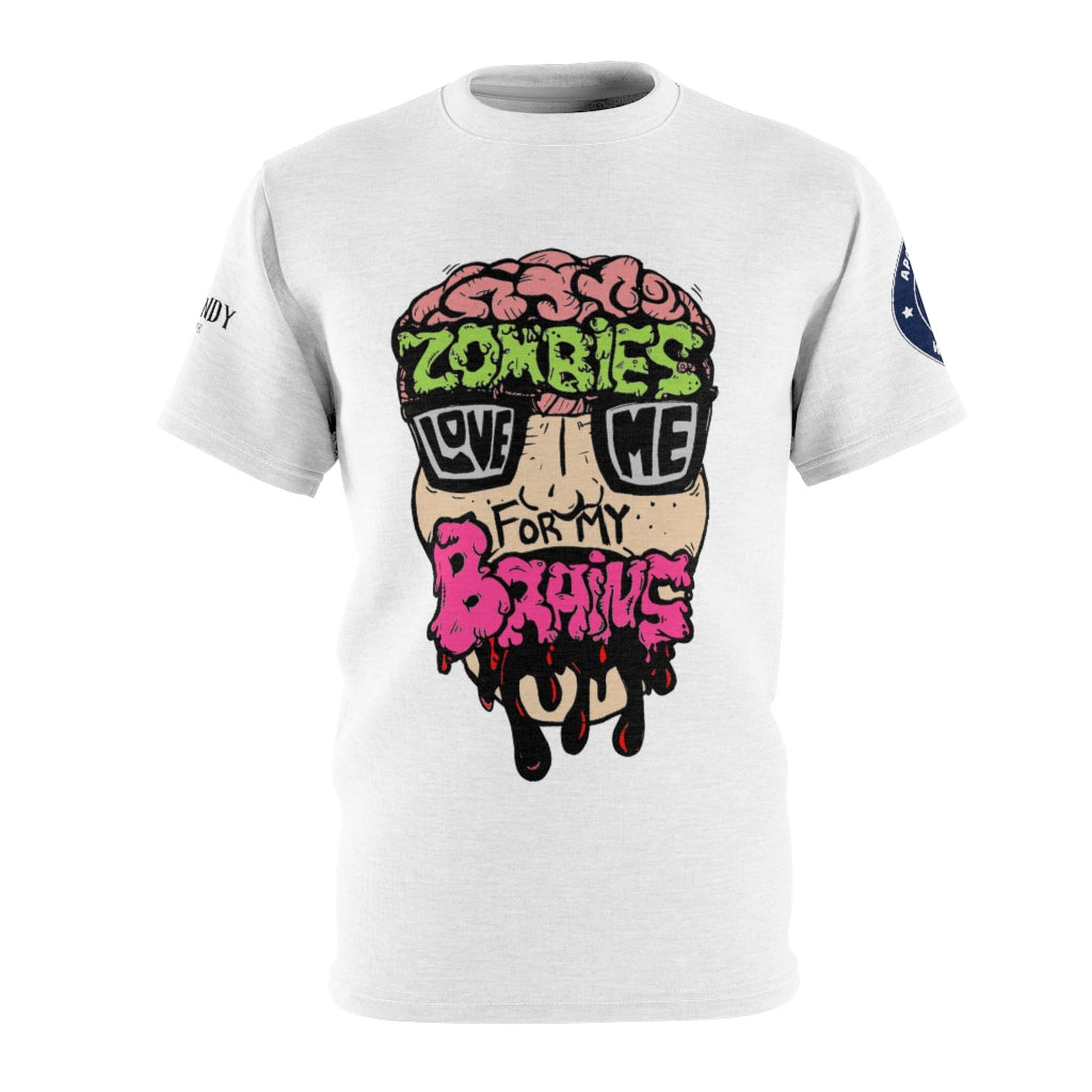 Zombies Love Me For My Brains Unisex AOP Cut & Sew Tee