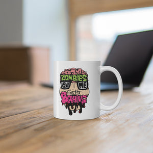 Zombies Love Me For My Brains 11oz Mug
