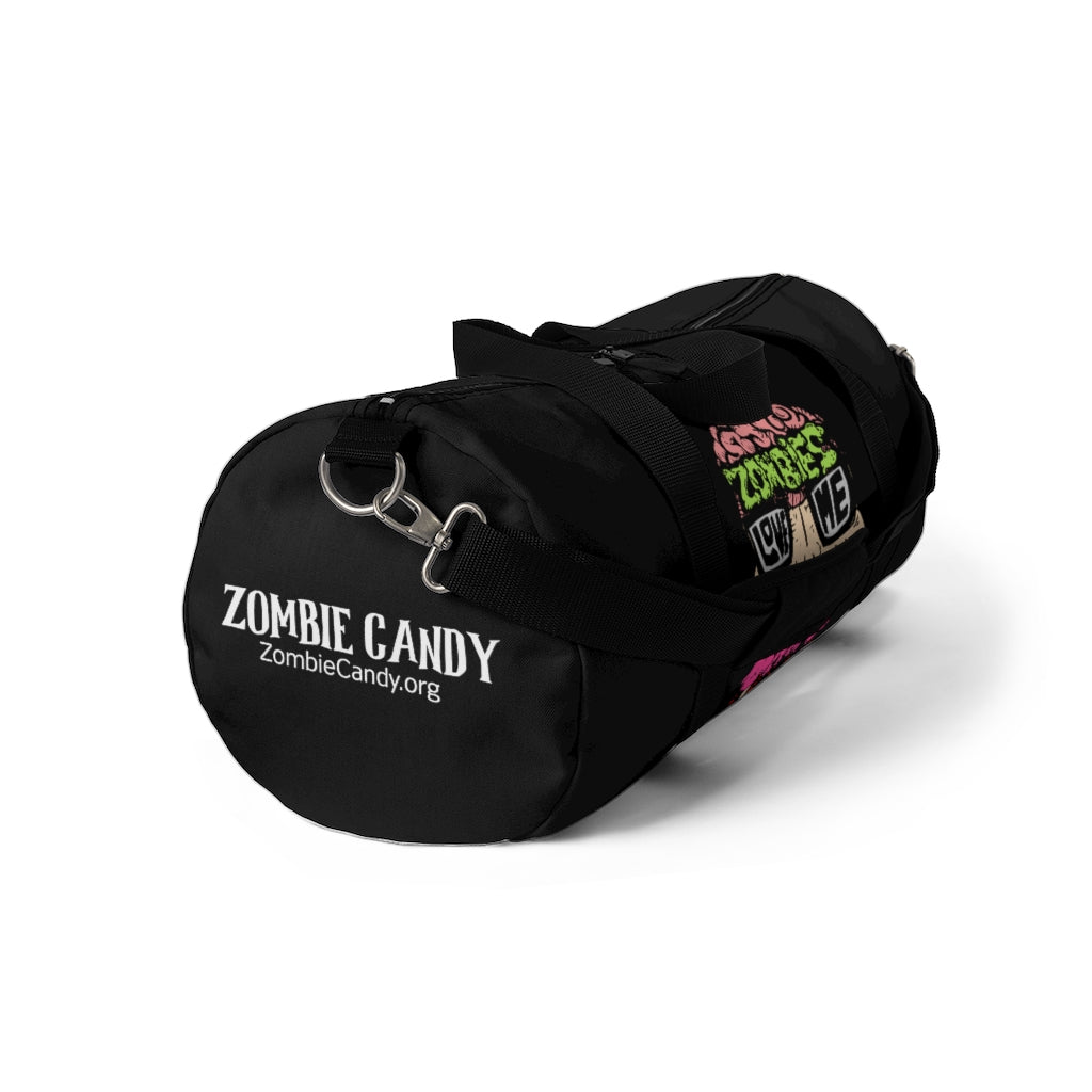 Zombies Love Me For My Brains Duffel Bag