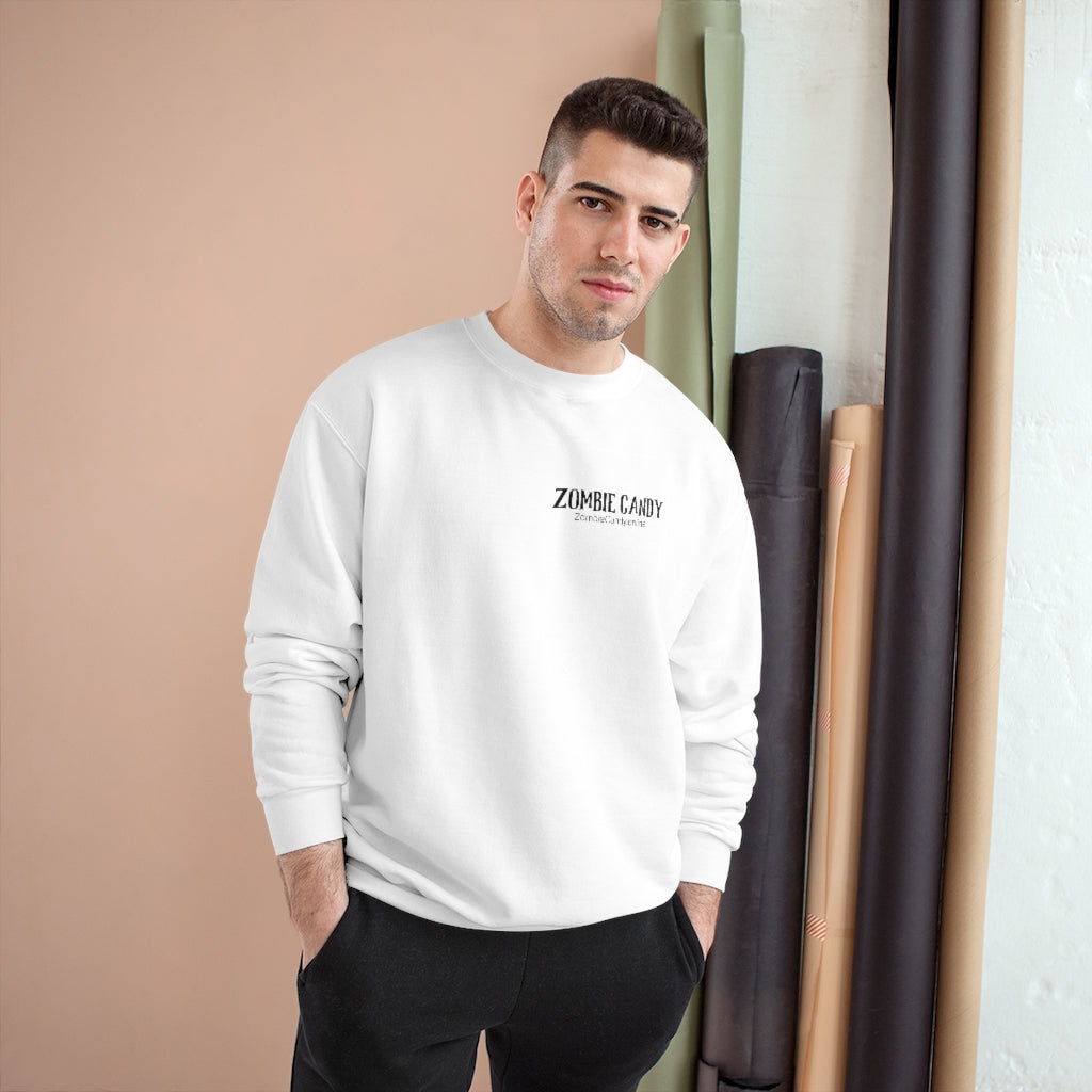 Zombies Love Me For My Brains Champion Sweatshirt