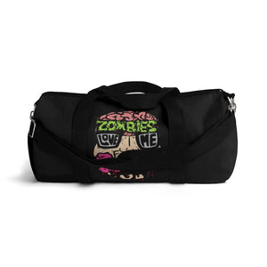 Zombies Love Me For My Brains Duffel Bag