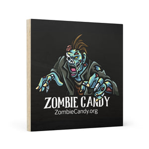 Zombie Candy on Wood Canvas