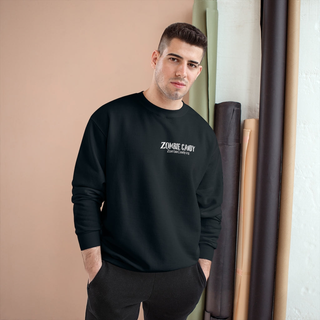 Zombies Love Me For My Brains Champion Sweatshirt