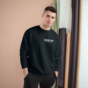 Zombies Love Me For My Brains Champion Sweatshirt