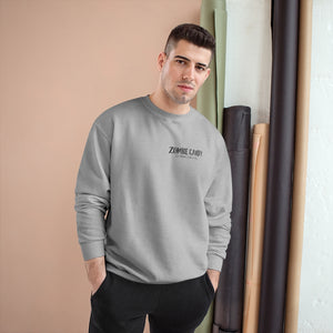 Zombies Love Me For My Brains Champion Sweatshirt