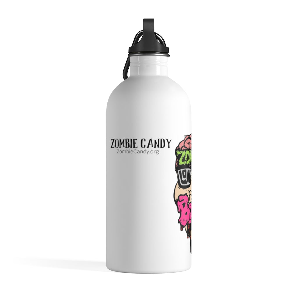 Zombies Love Me For My Brains Stainless Steel Water Bottle