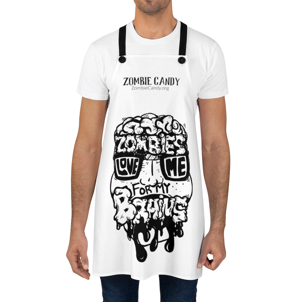 Zombies Love Me For My Brains - Monochrome - Apron