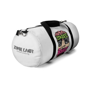 Zombies Love Me For My Brains Duffel Bag