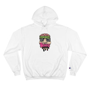 Zombies Love Me For My Brains Front Print Champion Hoodie