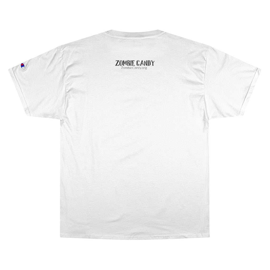 Zombies Love Me For My Brains Champion-brand T-Shirt