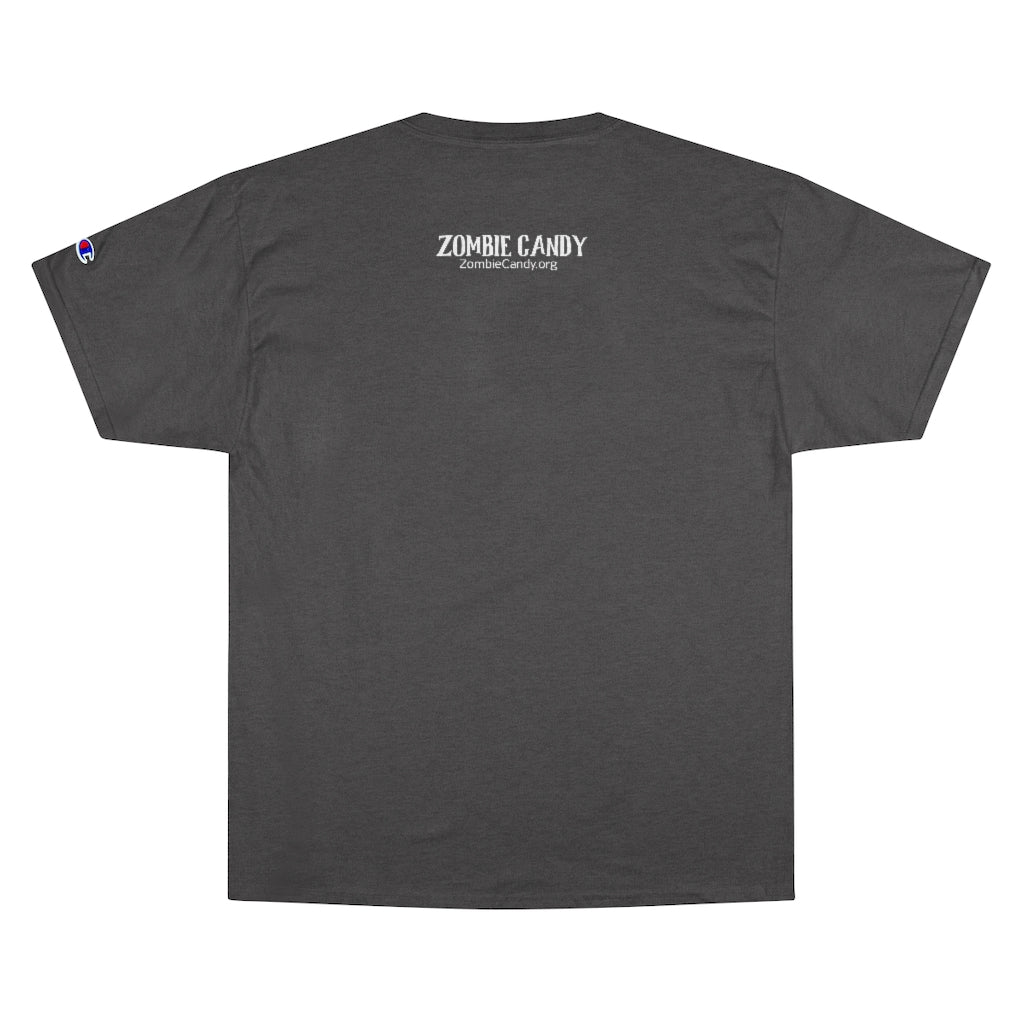 Zombies Love Me For My Brains Champion-brand T-Shirt