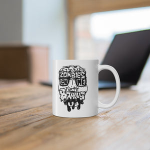 Zombies Love Me For My Brains - Monochrome - 11oz Mug