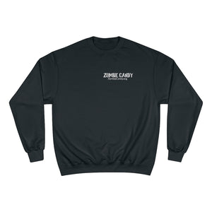 Zombies Love Me For My Brains Champion Sweatshirt